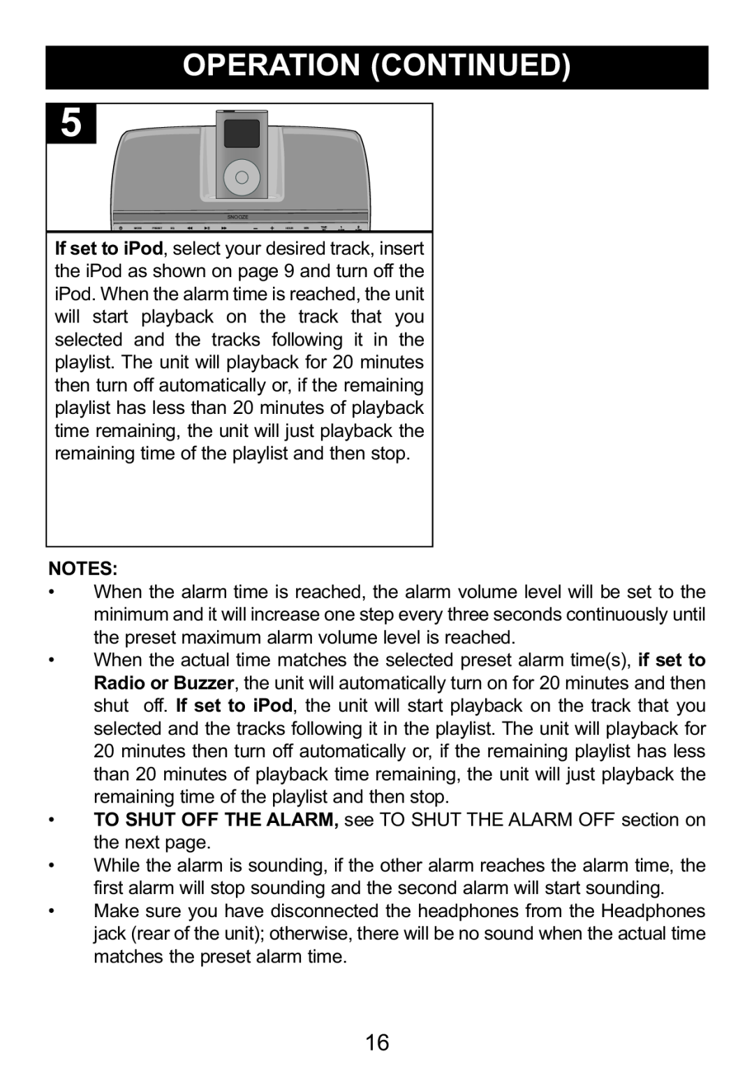 Memorex Mi4014 manual TO SHUT OFF THE ALARM, see TO SHUT THE ALARM OFF section on the next page 