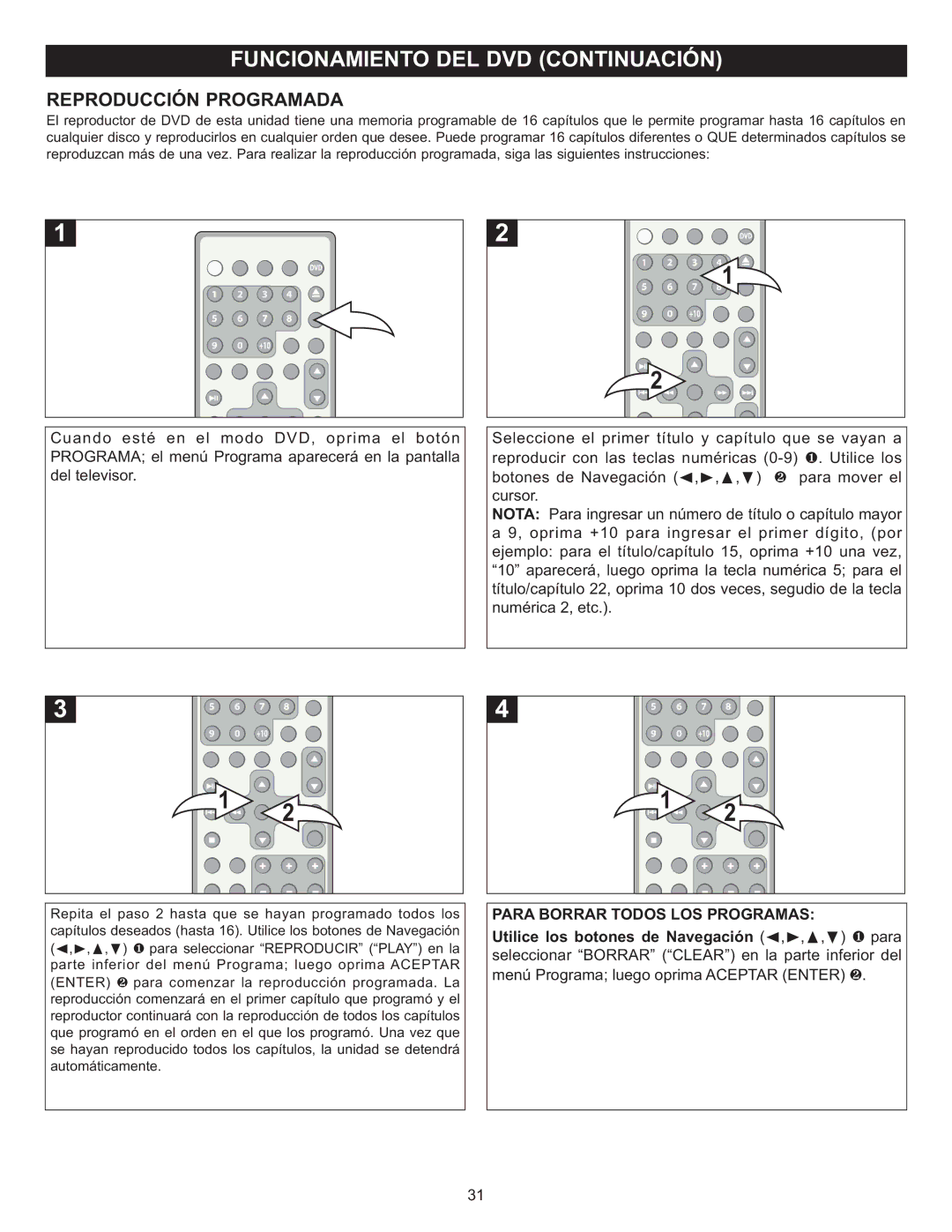 Memorex MIHT5005 manual Reproducción Programada, Para Borrar Todos LOS Programas 