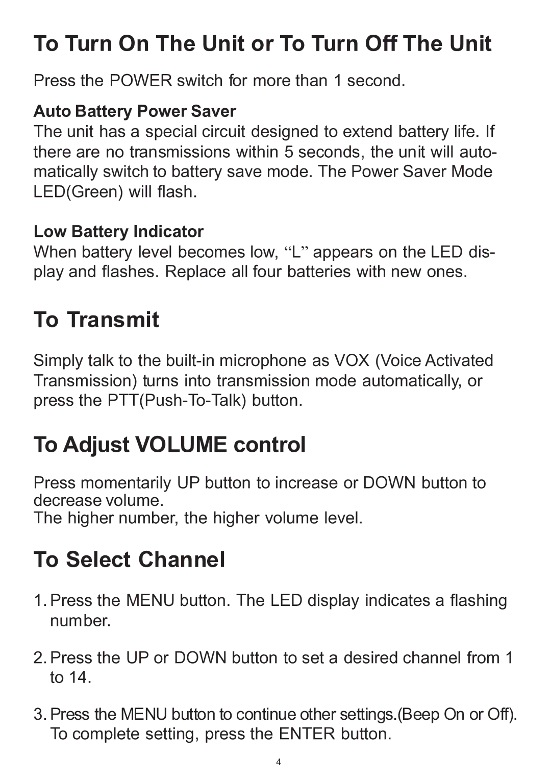 Memorex MK1700A To Turn On The Unit or To Turn Off The Unit, To Transmit, To Adjust Volume control, To Select Channel 