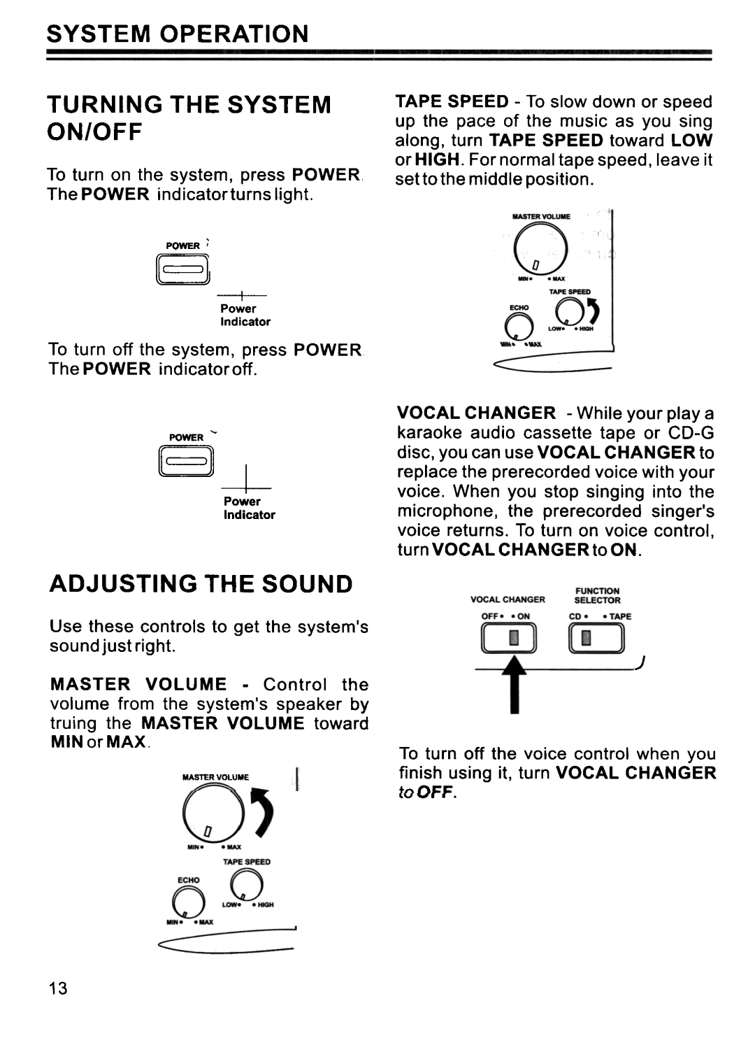 Memorex MKS 3001 manual System Operation Turning the System ON/OFF, Adjusting the Sound, ToOFF 