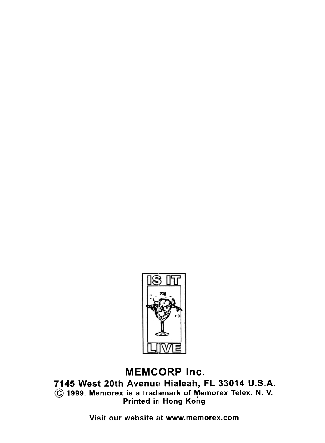 Memorex MKS 3001 manual West 20th AVenUE! Hialeah, FL 33014 U.S.A, MEMCORP Inc 