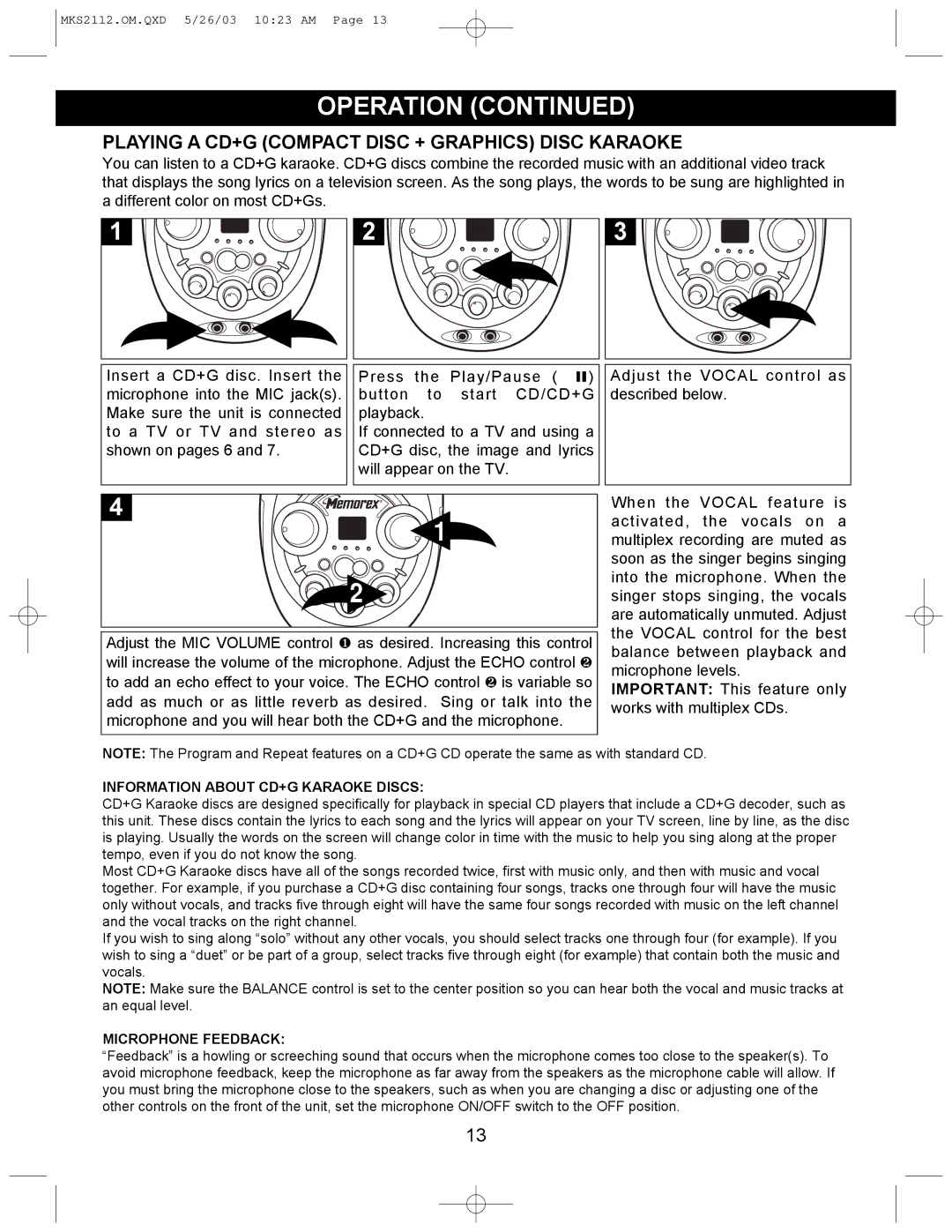 Memorex MKS2112 manual Playing a CD+G Compact Disc + Graphics Disc Karaoke, Information about CD+G Karaoke Discs 
