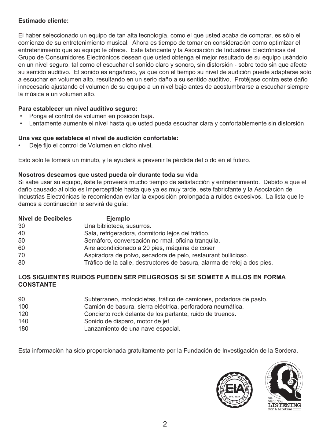 Memorex MKS2422 manual Para establecer un nivel auditivo seguro, Una vez que establece el nivel de audición confortable 