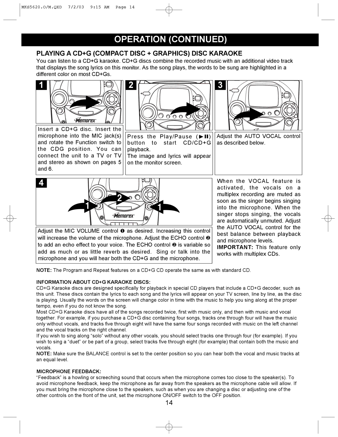 Memorex MKS5620 manual Playing a CD+G Compact Disc + Graphics Disc Karaoke, Information about CD+G Karaoke Discs 