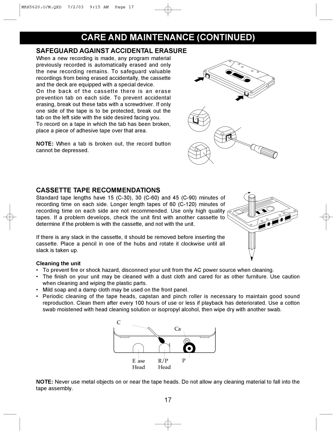 Memorex MKS5620 manual Safeguard Against Accidental Erasure, Cassette Tape Recommendations, Cleaning the unit 