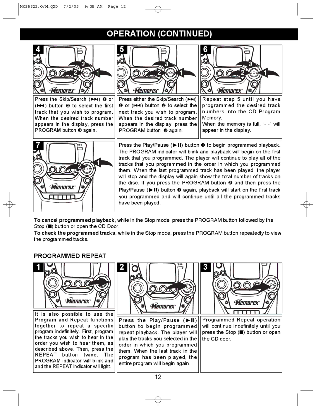 Memorex MKS5622 manual Programmed Repeat 