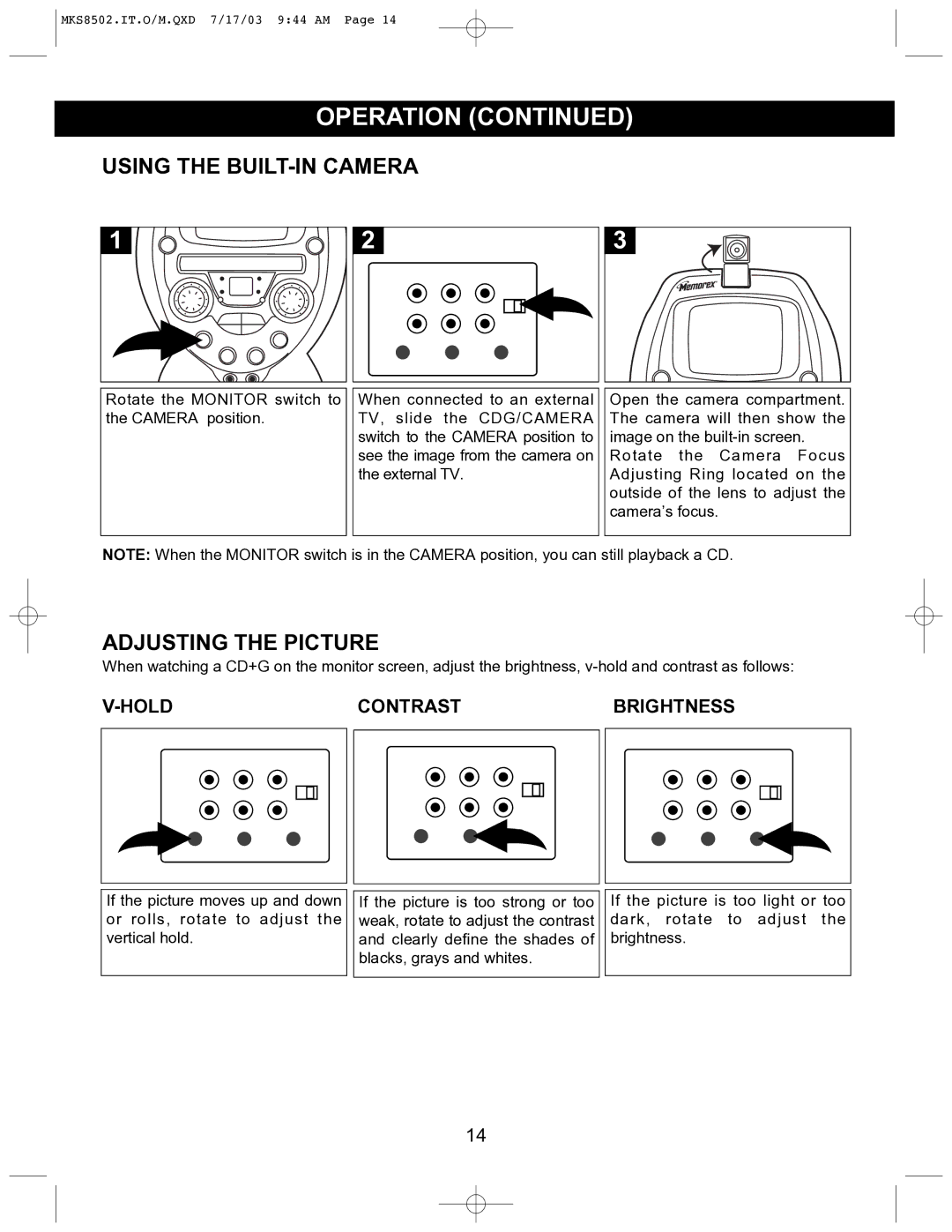 Memorex MKS8502 manual Using the BUILT-IN Camera, Hold Contrast Brightness 