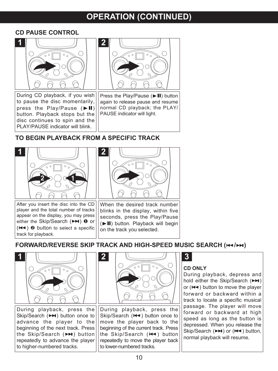 Memorex MKS8506 manual CD Pause Control, To Begin Playback from a Specific Track, FORWARD/REVERSE Skip, CD only 