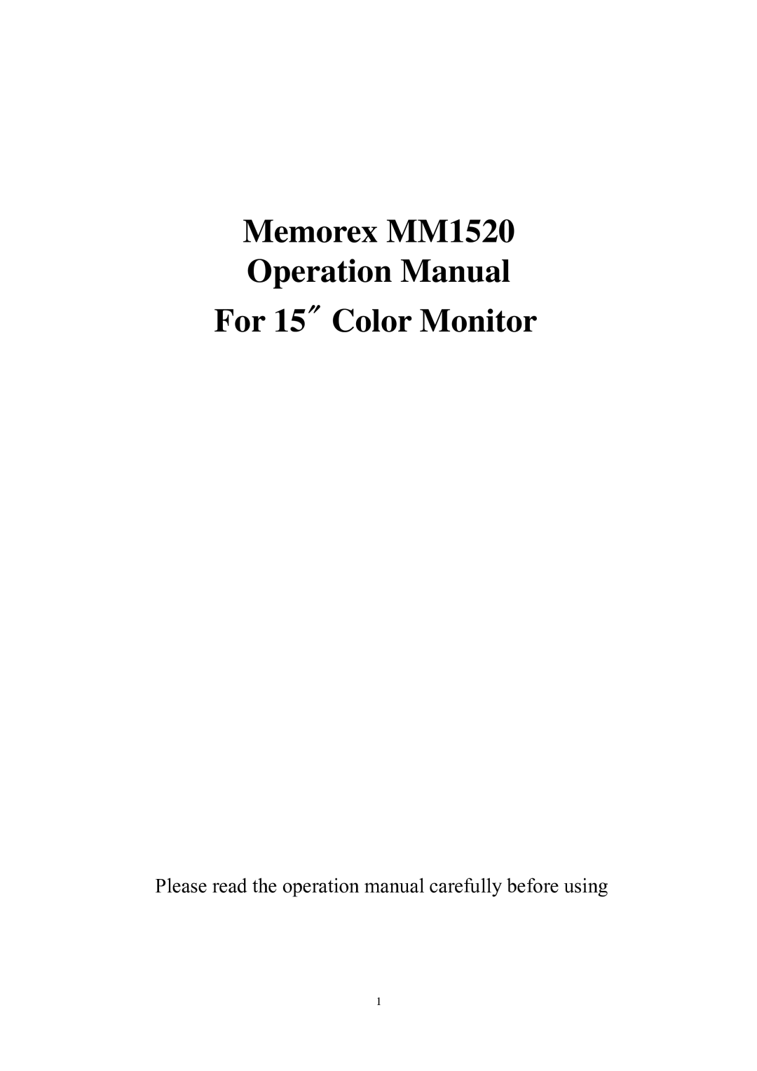 Memorex operation manual Memorex MM1520 For 15 Color Monitor 