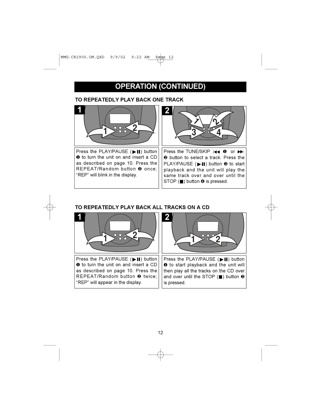 Memorex MMG-CR2900 operating instructions To Repeatedly Play Back ONE Track, To Repeatedly Play Back ALL Tracks on a CD 