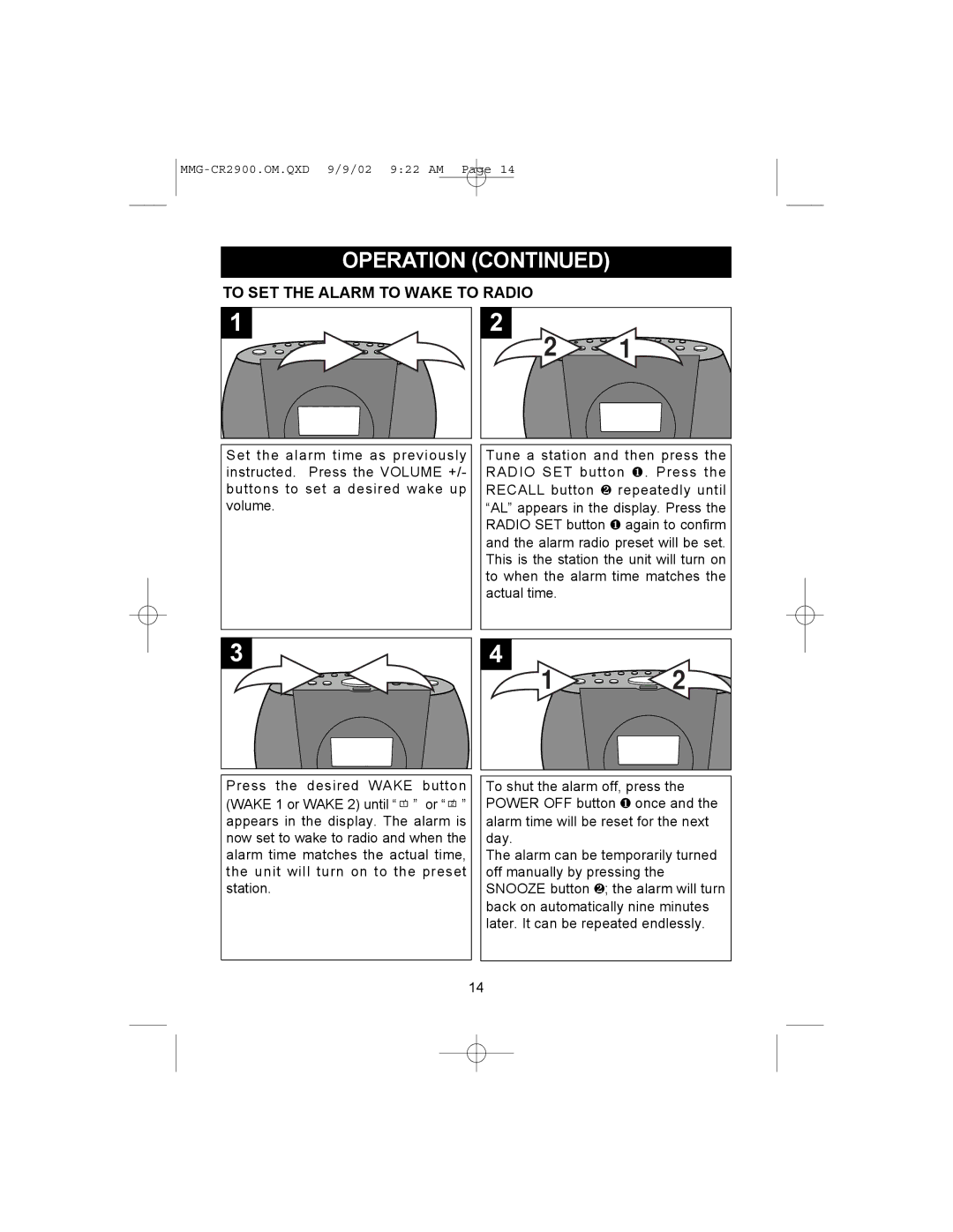 Memorex MMG-CR2900 operating instructions To SET the Alarm to Wake to Radio 