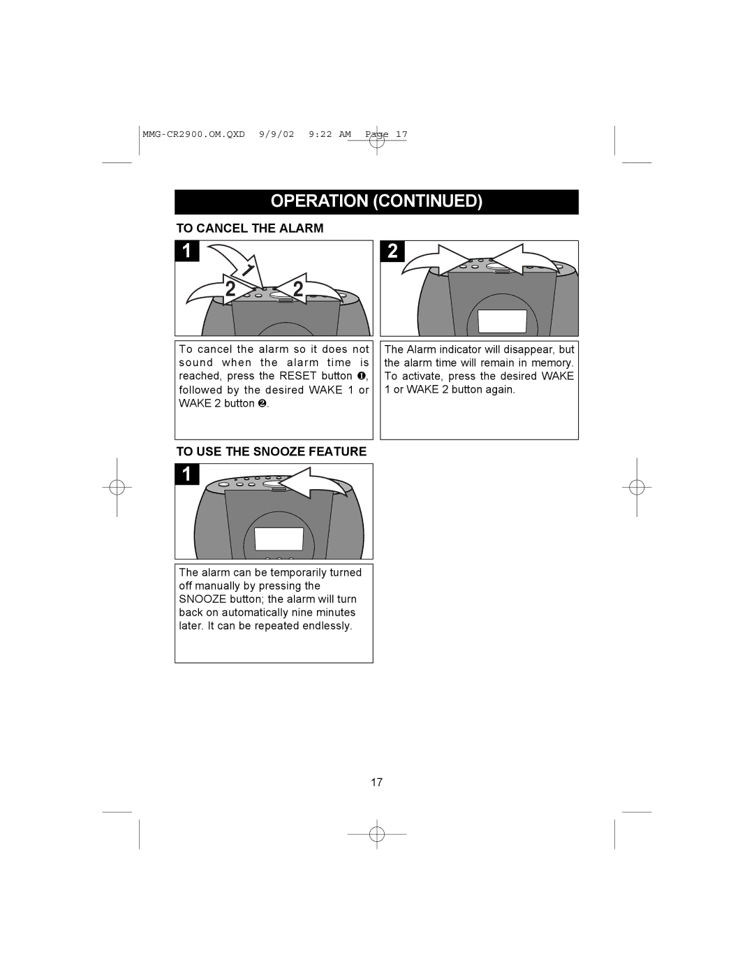 Memorex MMG-CR2900 operating instructions To Cancel the Alarm, To USE the Snooze Feature 