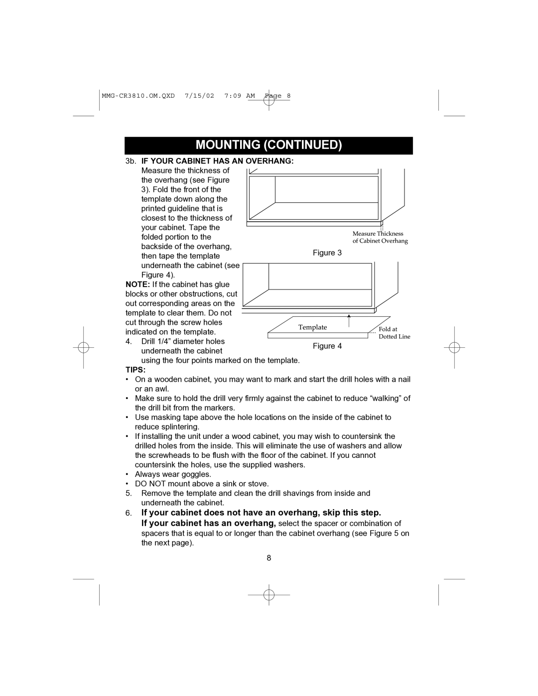 Memorex MMG-CR3810 operating instructions If Your Cabinet has AN Overhang, Tips 