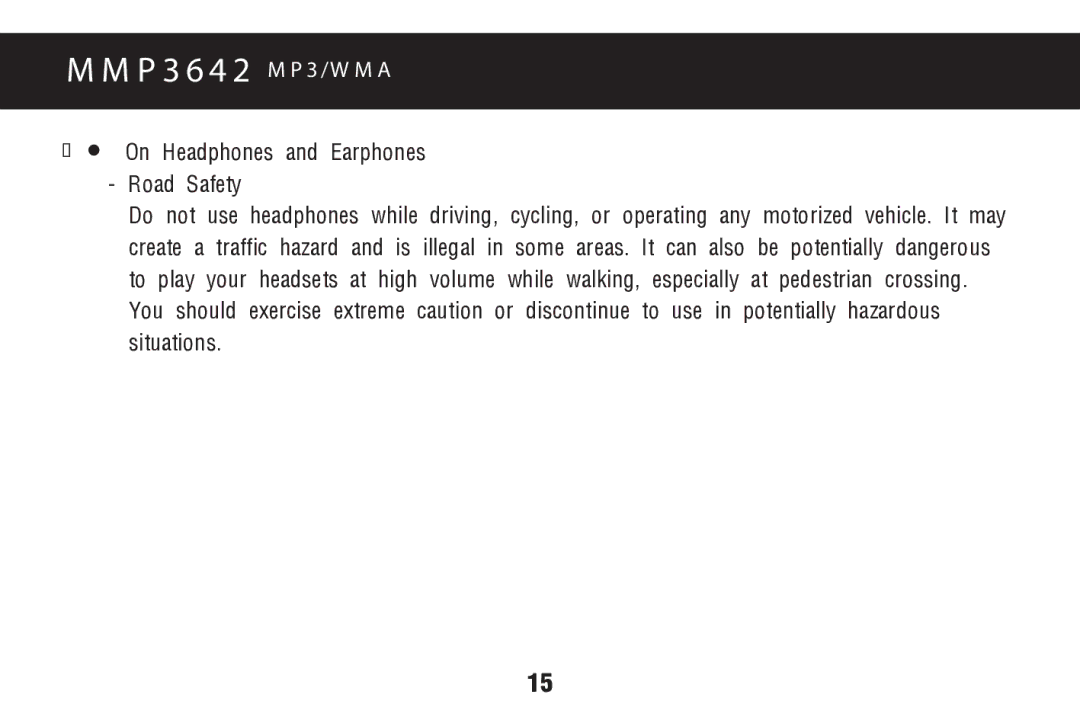 Memorex MMP3642 manual ¡On Headphones and Earphones Road Safety 