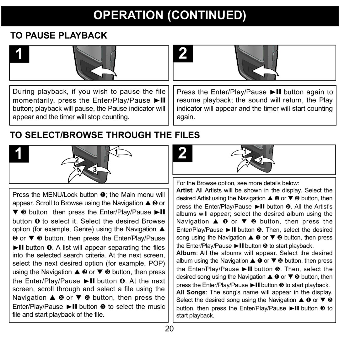 Memorex MMP8565 manual To Pause Playback, To SELECT/BROWSE Through the Files 