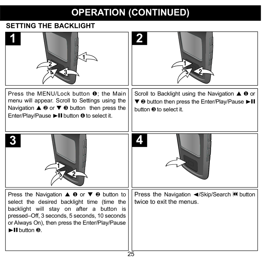 Memorex MMP8565 manual Setting the Backlight, Backlight will stay on after a button is 