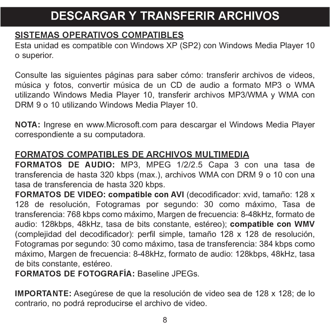 Memorex MMP8568-ACM, MMP8568-HIT, MMP8568-SPT Descargar Y Transferir Archivos, De bits constante, estéreo. Baseline JPEGs 