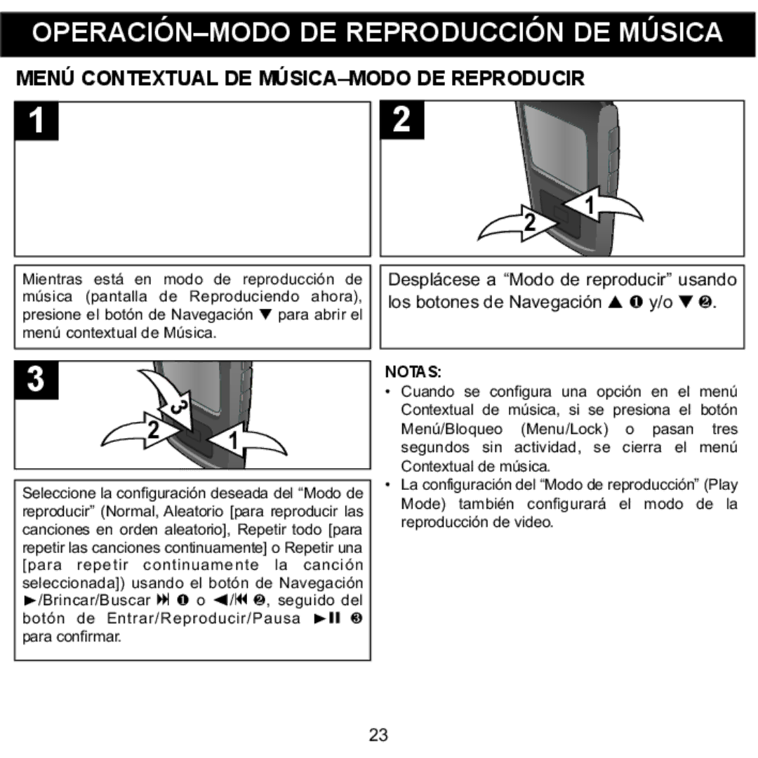 Memorex MMP8568-ACM, MMP8568-HIT, MMP8568-SPT Menú Contextual DE MÚSICA-MODO DE Reproducir, Los botones de Navegación 1 y/o 