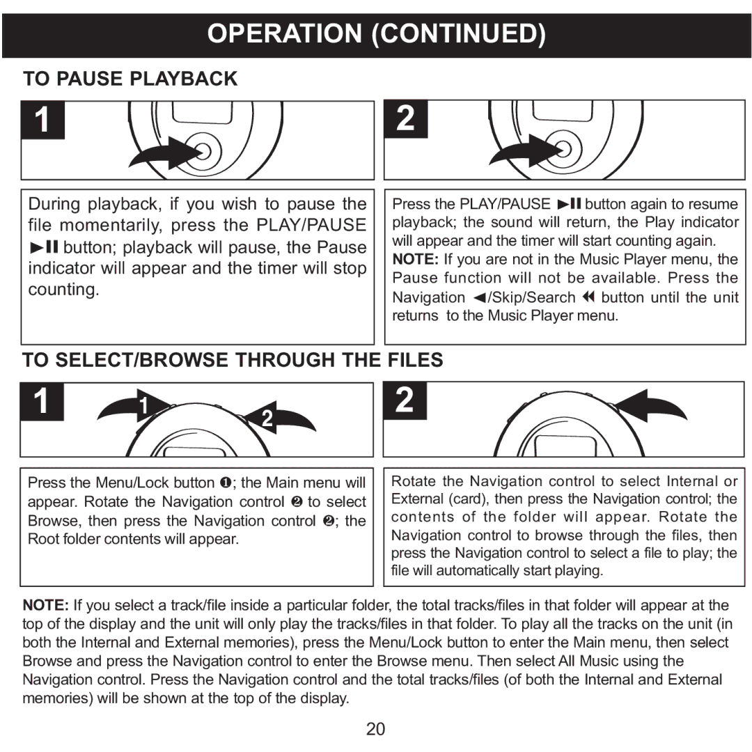 Memorex MMP8570 manual To Pause Playback, To SELECT/BROWSE Through the Files 