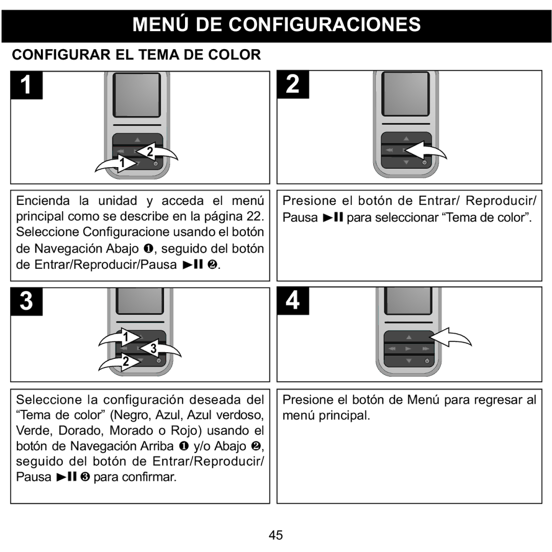 Memorex MMP8590-ORG manual Menú DE Configuraciones, Configurar EL Tema DE Color, Presione el botón de Entrar/ Reproducir 