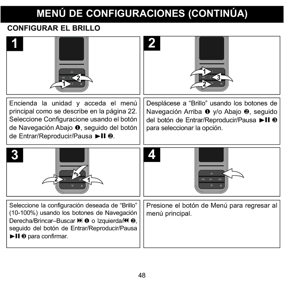 Memorex MMP8590-PNK, MMP8590-BLK, MMP8590-WHT, MMP8590-ORG manual Configurar EL Brillo, Encienda la unidad y acceda el menú 