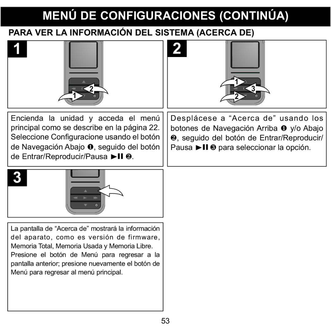 Memorex MMP8590-ORG, MMP8590-BLK Para VER LA Información DEL Sistema Acerca DE, De Entrar/Reproducir/Pausa1 Desplácese 