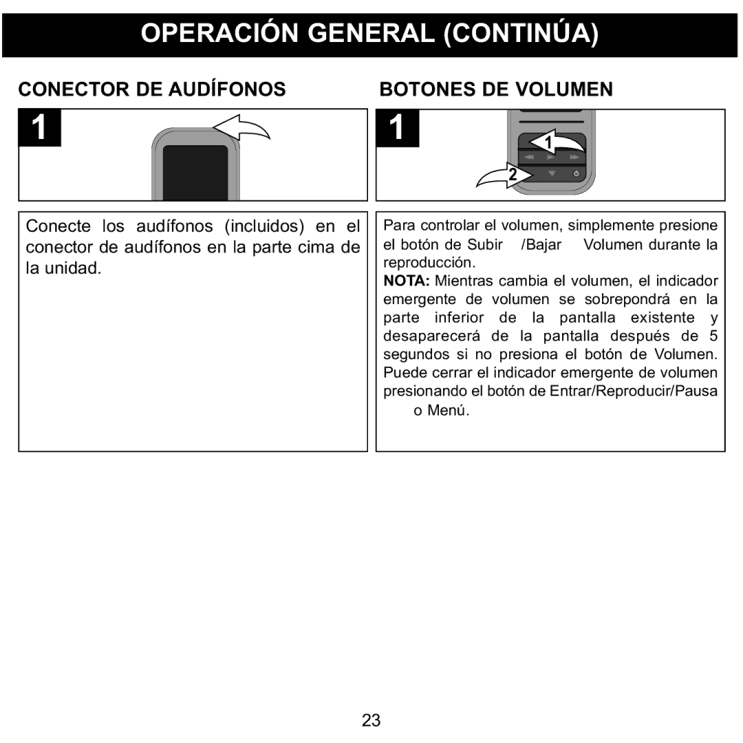 Memorex MMP8590-WHT, MMP8590-BLK, MMP8590-PNK manual Operación General Continúa, Conector DE Audífonos Botones DE Volumen 