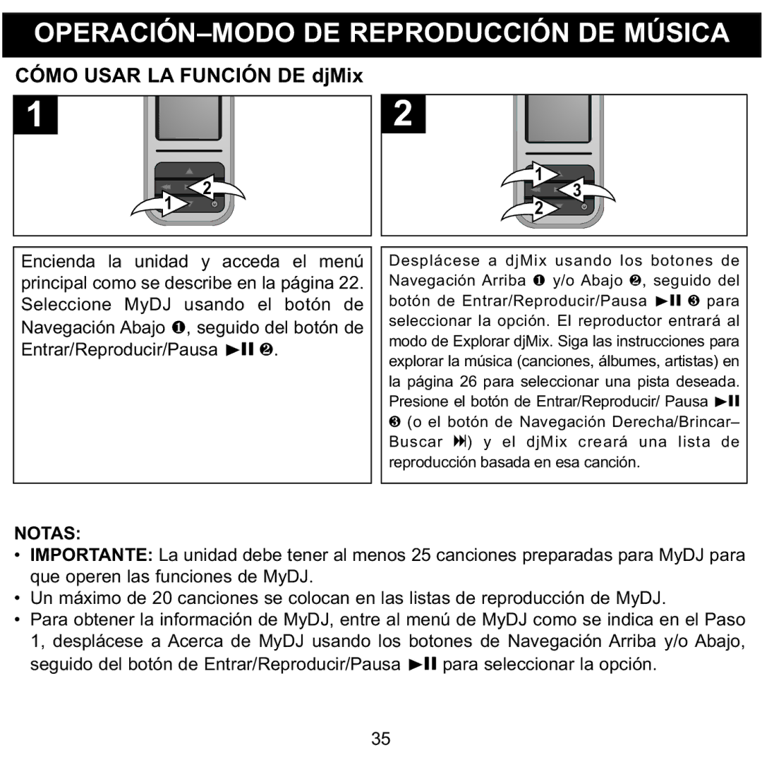 Memorex MMP8590-WHT, MMP8590-BLK, MMP8590-PNK, MMP8590-ORG manual Cómo Usar LA Función DE djMix 