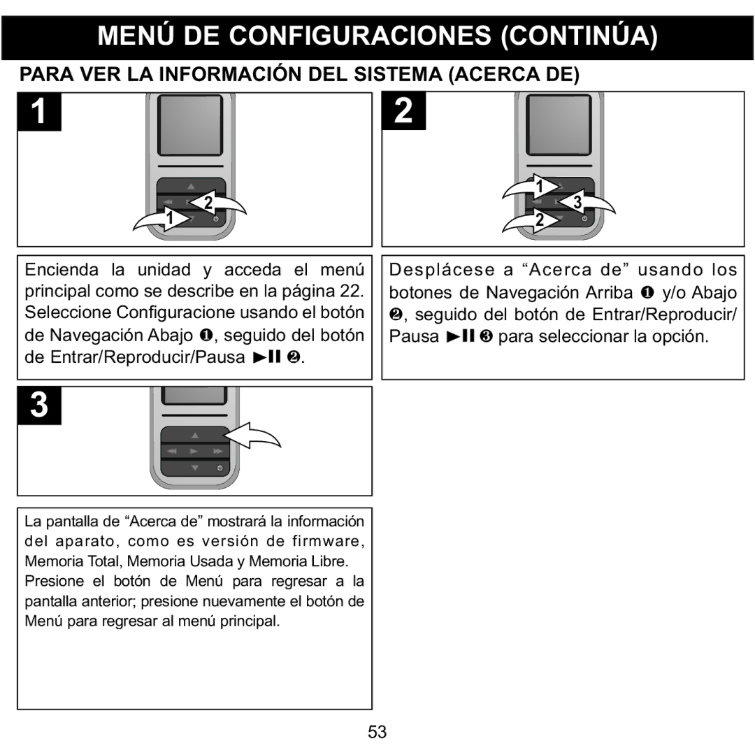 Memorex MMP8590-ORG, MMP8590-BLK Para VER LA Información DEL Sistema Acerca DE, De Entrar/Reproducir/Pausa1 Desplácese 