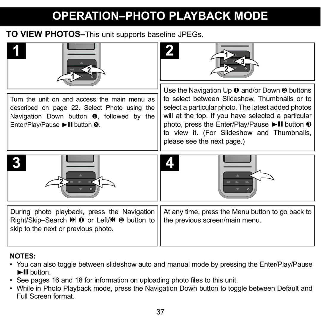 Memorex MMP8590-PNK, MMP8590-BLK manual OPERATION-PHOTO Playback Mode, To View PHOTOS-This unit supports baseline JPEGs 