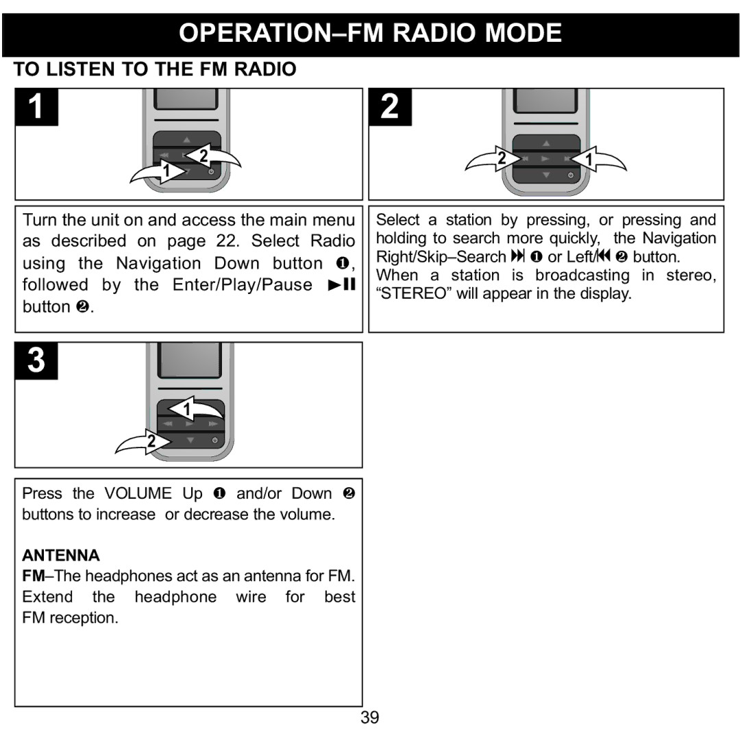 Memorex MMP8590-BLK, MMP8590-WHT, MMP8590-PNK, MMP8590-ORG manual OPERATION-FM Radio Mode, To Listen to the FM Radio 