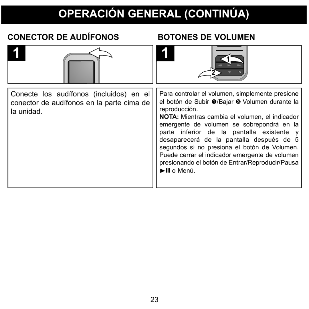 Memorex MMP8590-WHT, MMP8590-BLK, MMP8590-PNK manual Operación General Continúa, Conector DE Audífonos Botones DE Volumen 