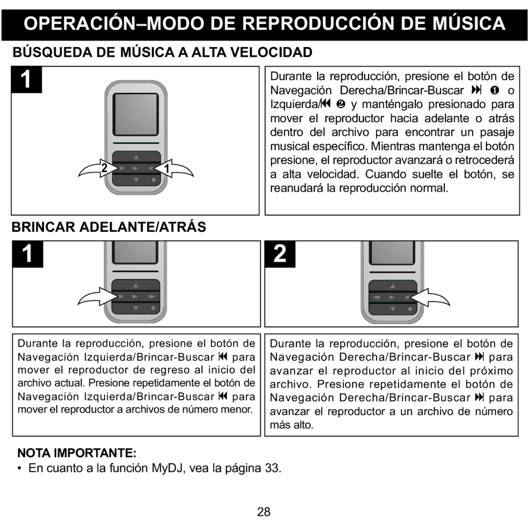 Memorex MMP8590-PNK, MMP8590-BLK, MMP8590-WHT Búsqueda DE Música a Altavelocidad, Brincar ADELANTE/ATRÁS, Notaimportante 