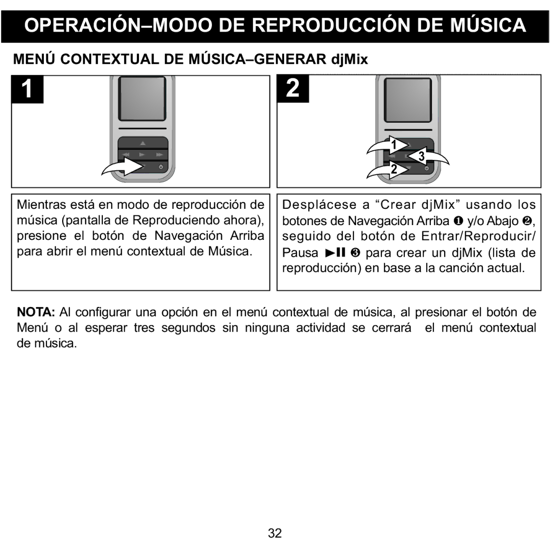 Memorex MMP8590-PNK, MMP8590-BLK, MMP8590-WHT, MMP8590-ORG manual Menú Contextual DE MÚSICA-GENERAR djMix 