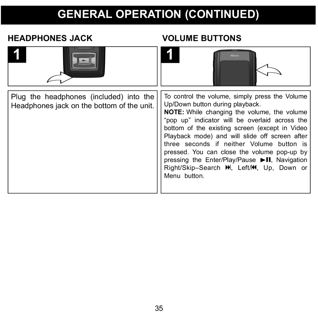 Memorex MMP8620 specifications Headphones Jack, Volume Buttons 