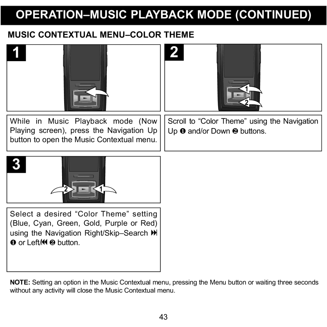 Memorex MMP8620 specifications Music Contextual MENU-COLOR Theme, While in Music Playback mode Now 