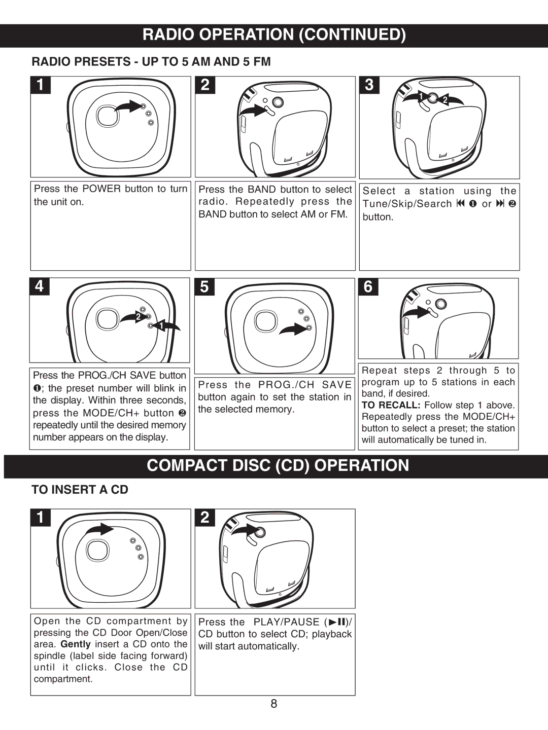 Memorex MP8700 manual Compact Disc CD Operation, Radio Presets UP to 5 AM and 5 FM, To Insert a CD 