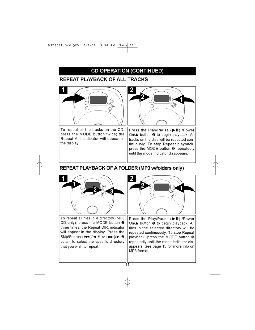 Memorex MPD8081 operating instructions Repeat Playback of ALL Tracks, Repeat Playback of a Folder MP3 w/folders only 