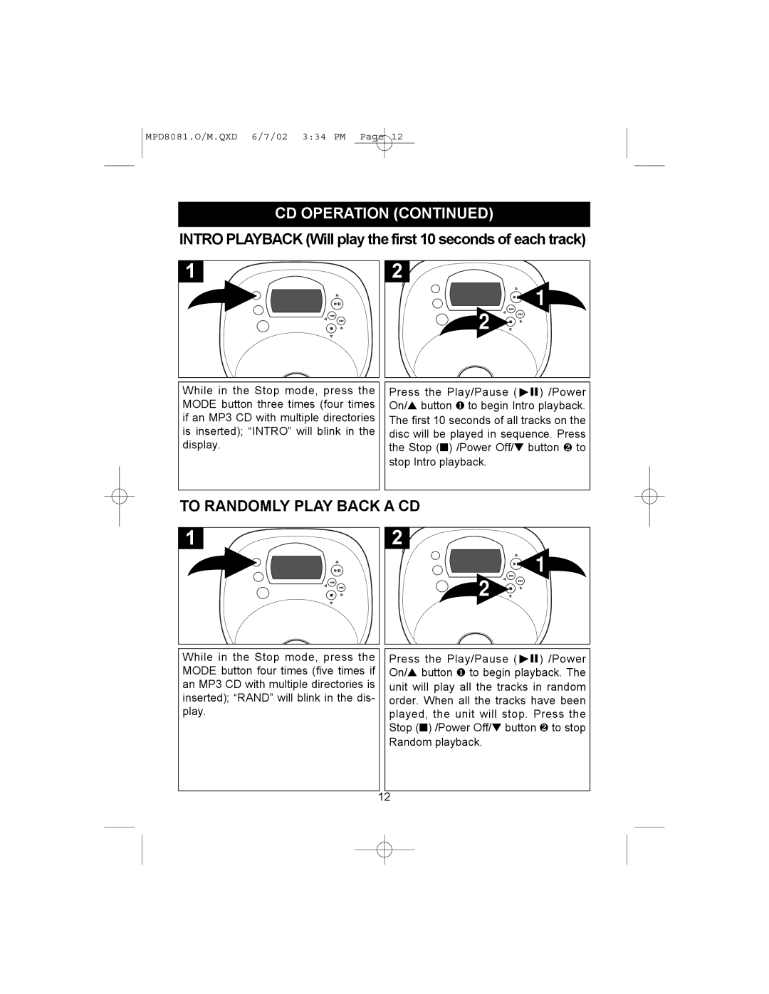 Memorex MPD8081 Intro Playback Will play the first 10 seconds of each track, To Randomly Play Back a CD 