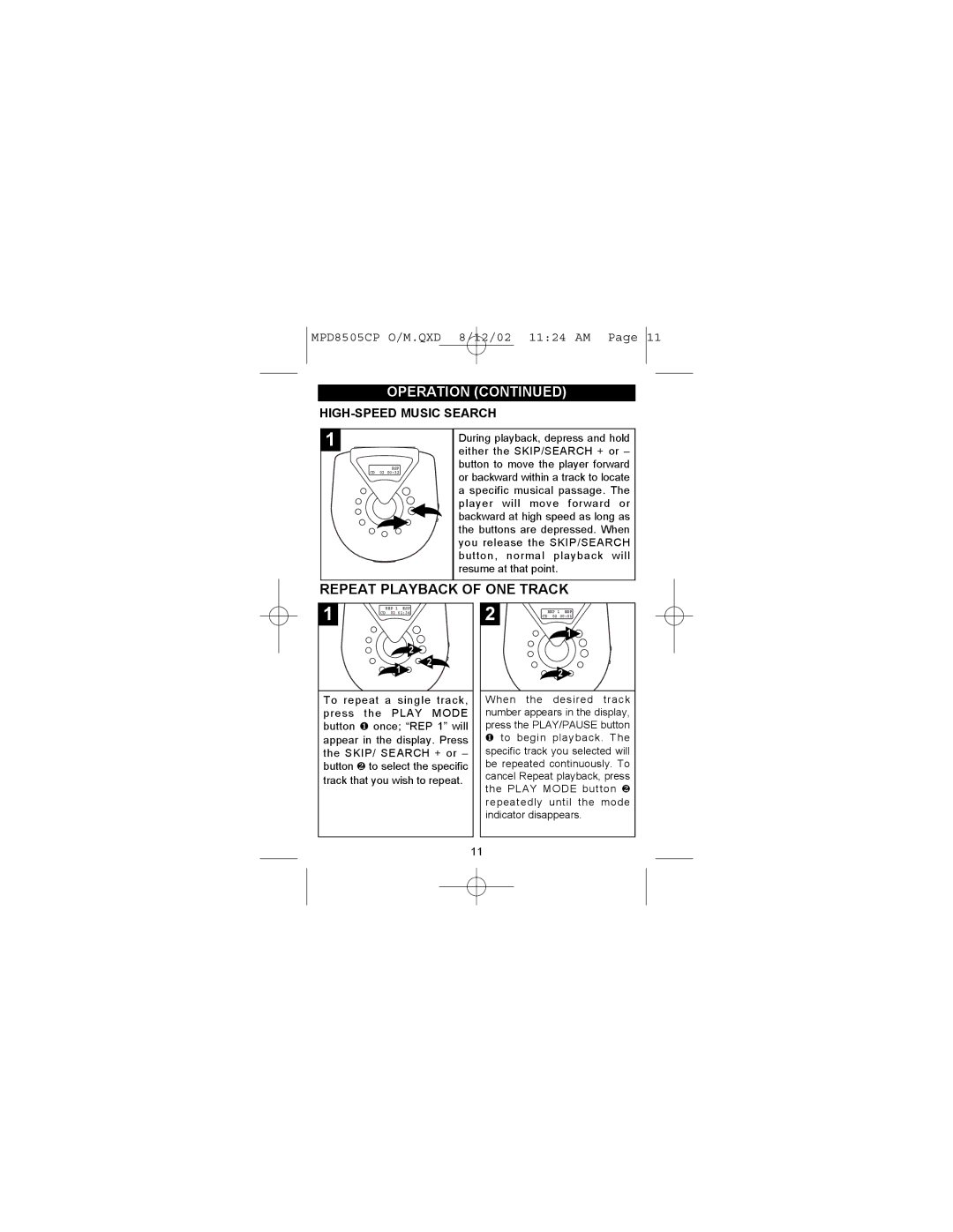 Memorex MPD8505CP operating instructions Repeat Playback of ONE Track, HIGH-SPEED Music Search 