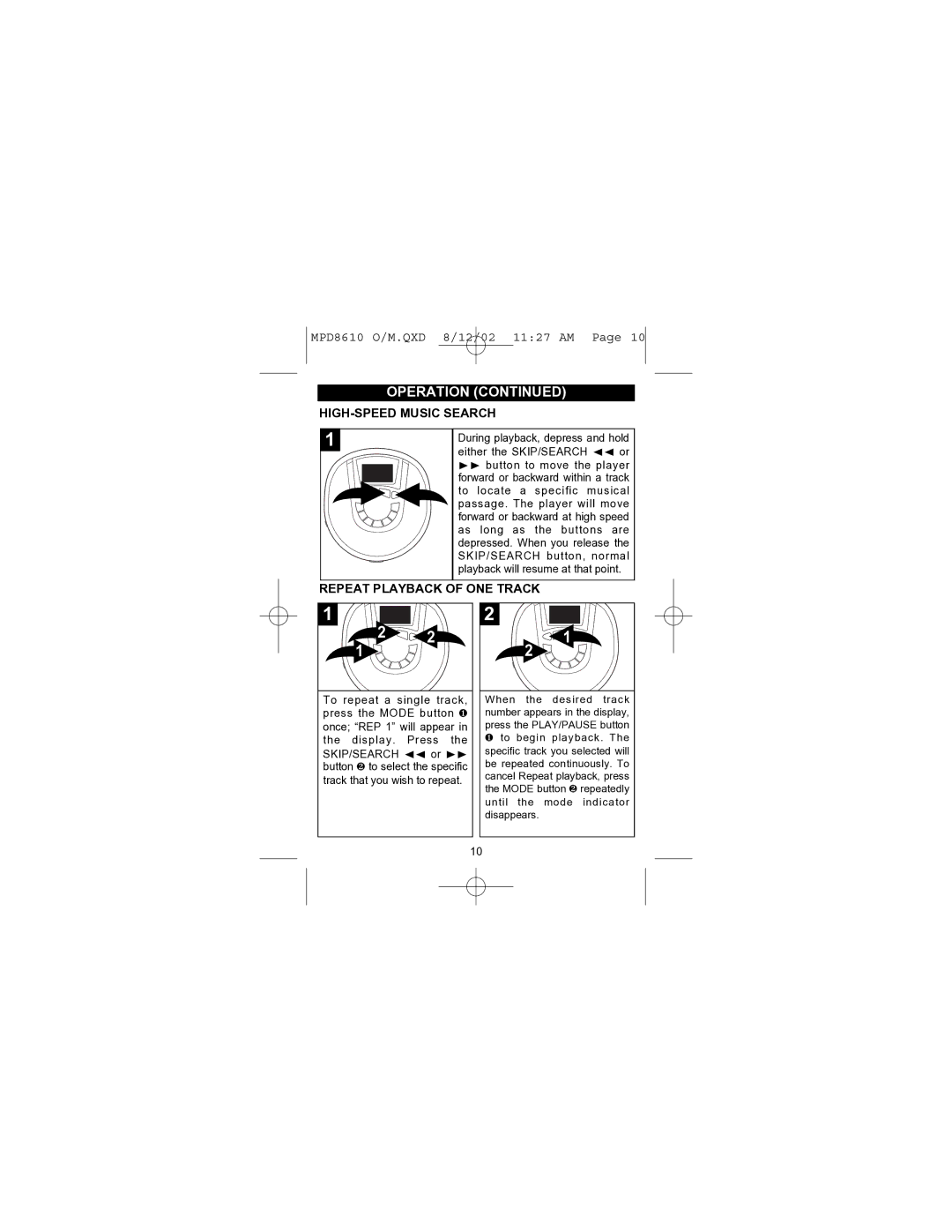 Memorex MPD8610 operating instructions HIGH-SPEED Music Search, Repeat Playback of ONE Track 