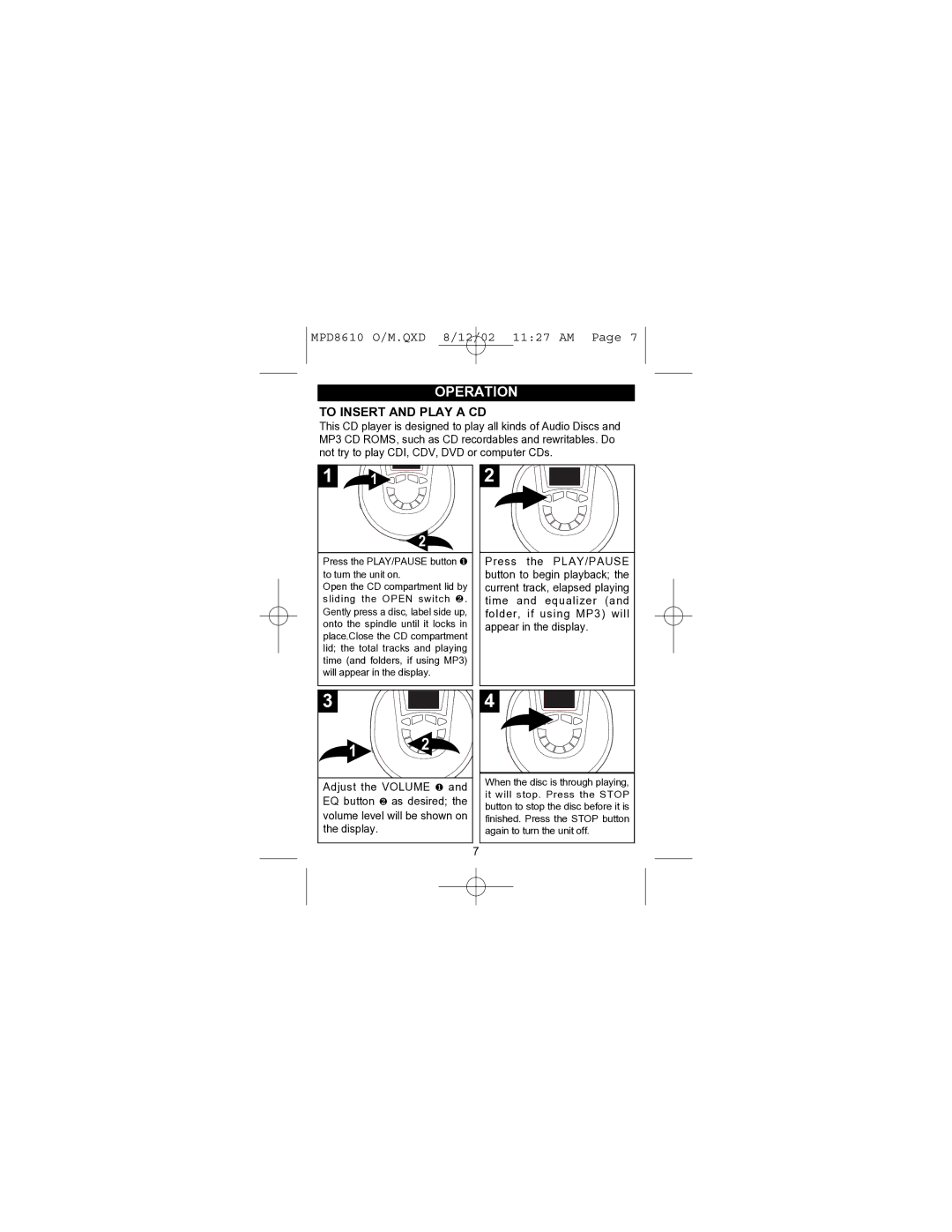 Memorex MPD8610 operating instructions Operation, To Insert and Play a CD 