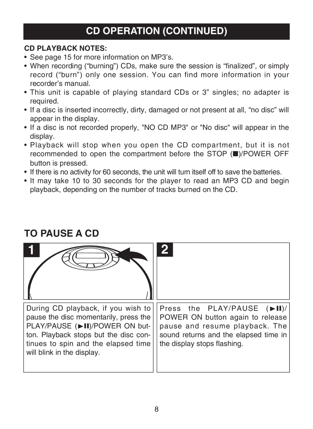 Memorex MPD8802 manual To Pause a CD, CD Playback Notes 