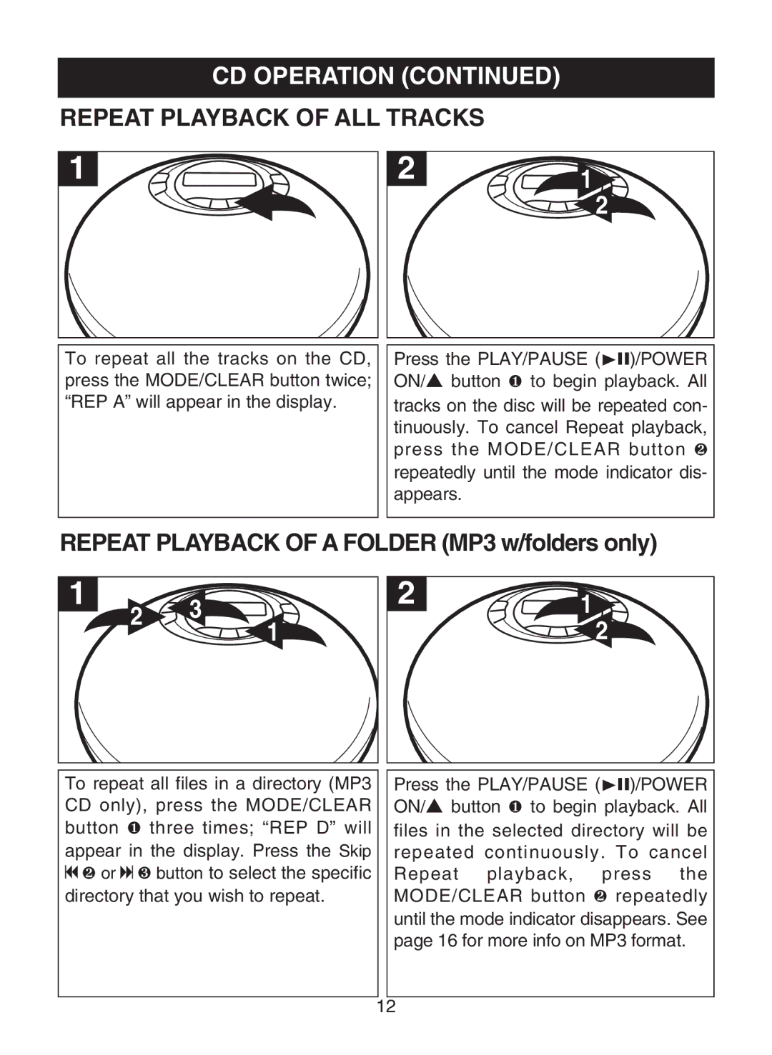 Memorex MPD8812 manual Repeat Playback of ALL Tracks, Repeat Playback of a Folder MP3 w/folders only 