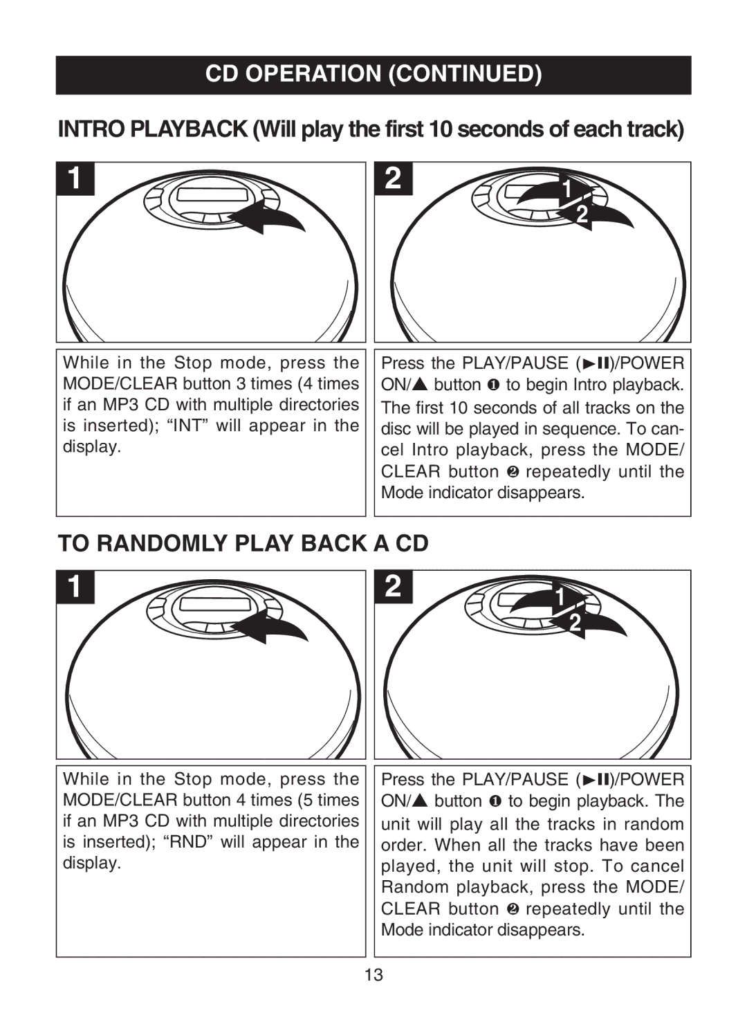 Memorex MPD8812 manual To Randomly Play Back a CD, Intro Playback Will play the first 10 seconds of each track 