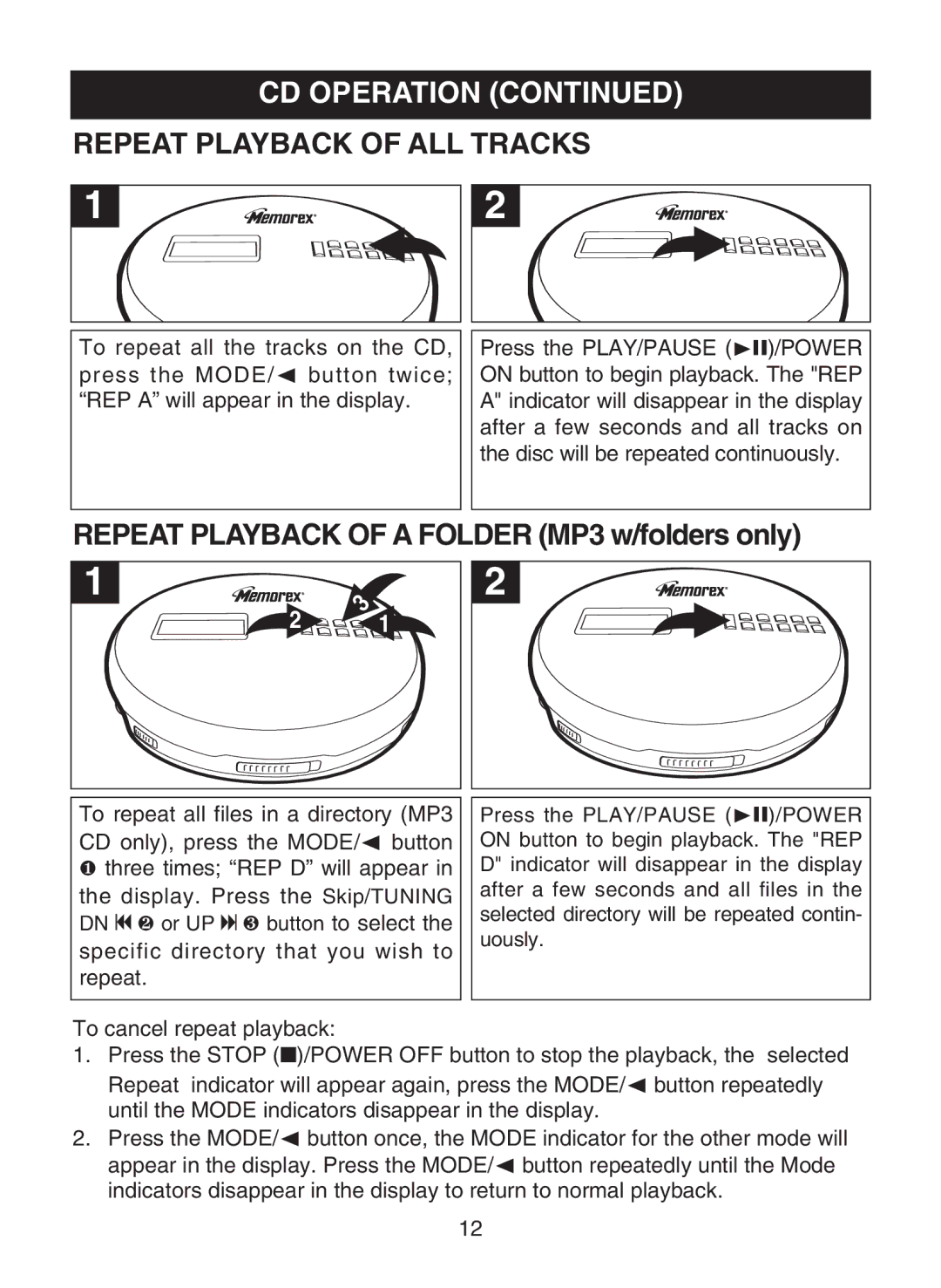 Memorex MPD8853 manual Repeat Playback of ALL Tracks, Repeat Playback of a Folder MP3 w/folders only 