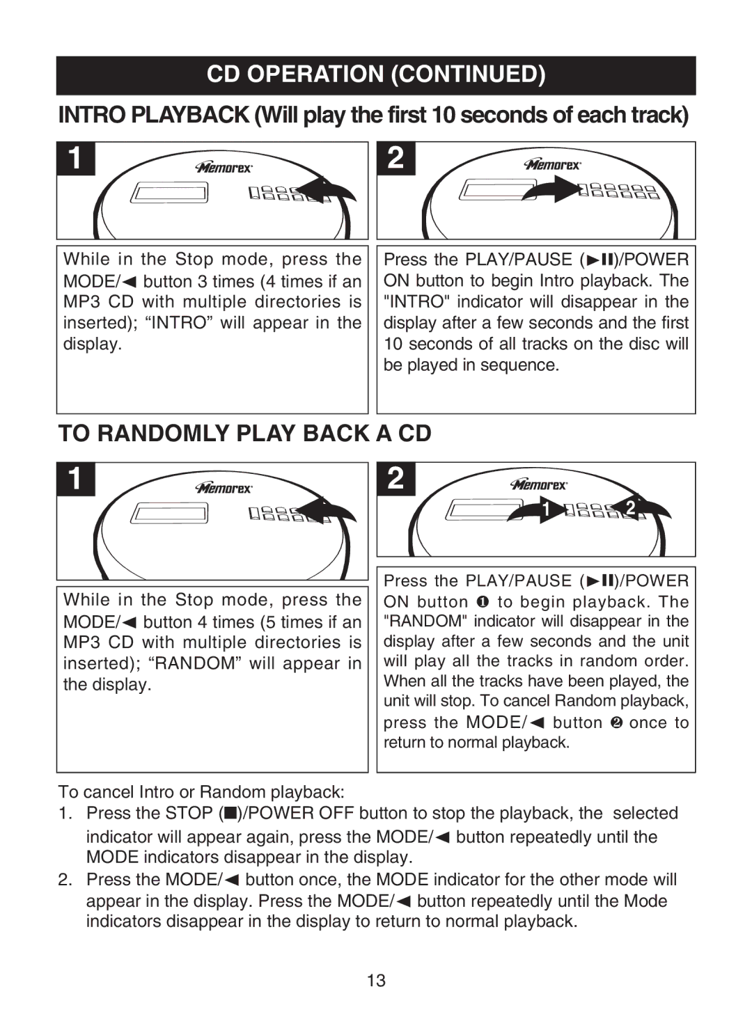 Memorex MPD8853 manual To Randomly Play Back a CD, Intro Playback Will play the first 10 seconds of each track 