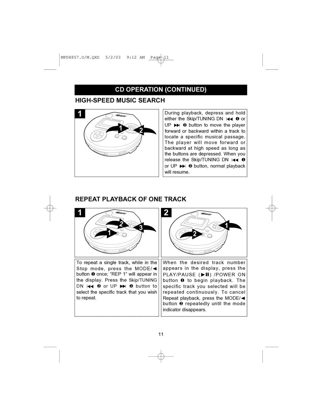 Memorex MPD8857 manual HIGH-SPEED Music Search, Repeat Playback of ONE Track 