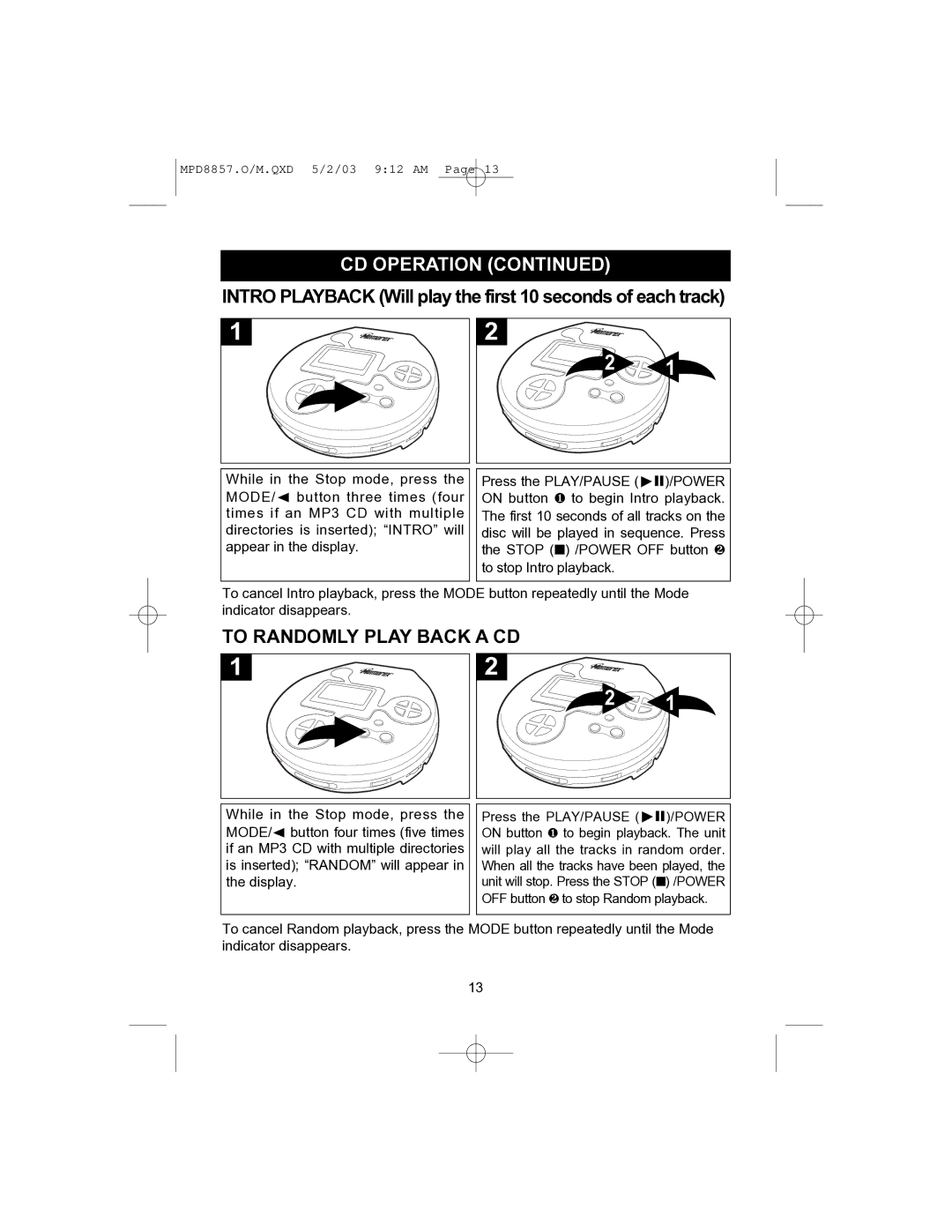 Memorex MPD8857 manual Intro Playback Will play the first 10 seconds of each track, To Randomly Play Back a CD 