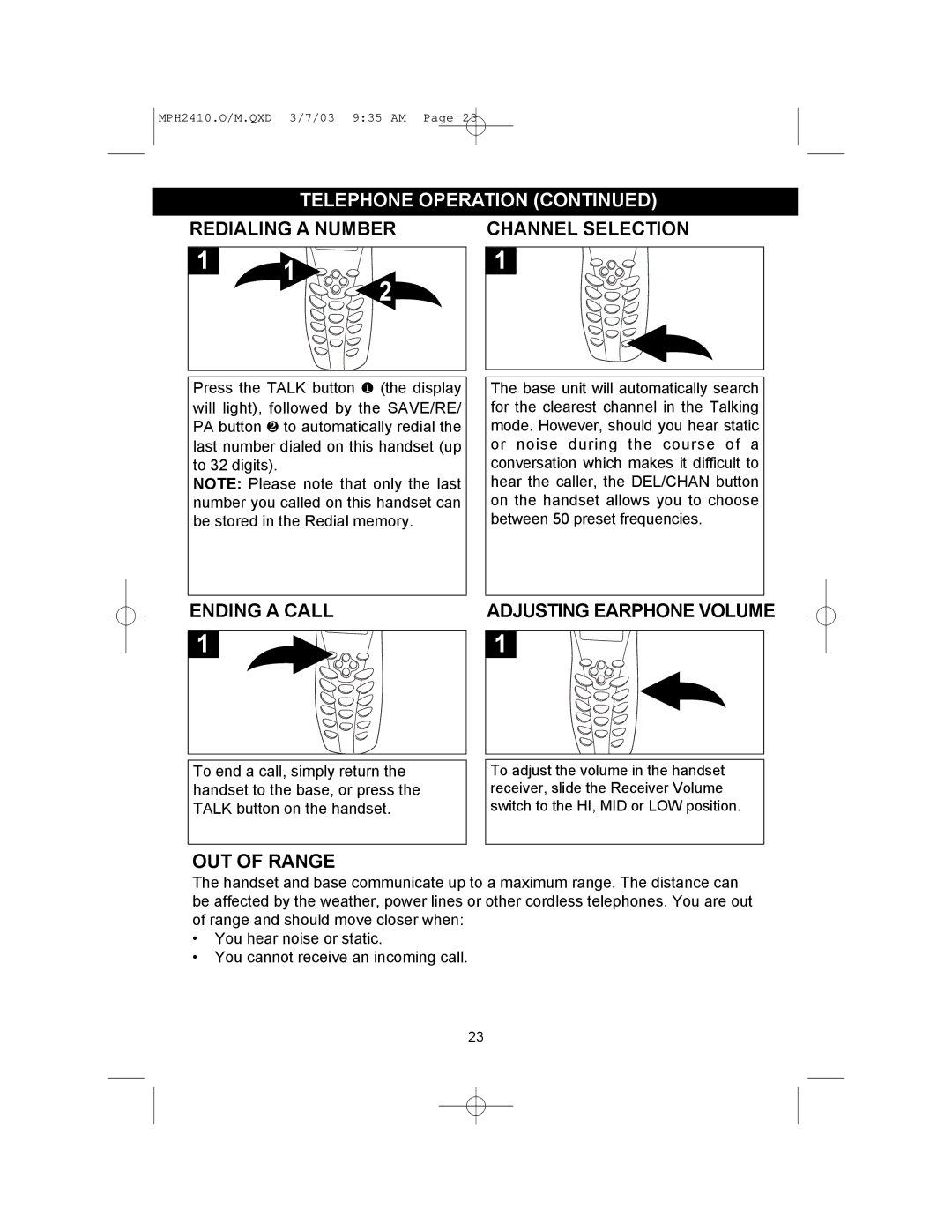 Memorex MPH2410 operating instructions Redialing a Number, Ending a Call Adjusting Earphone Volume, OUT of Range 